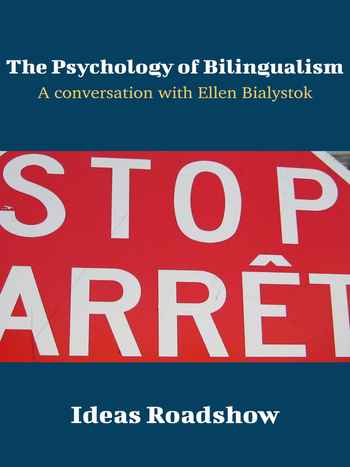 Title details for The Psychology of Bilingualism by Howard Burton - Available